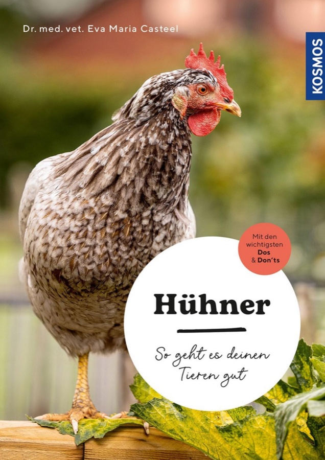 Buchcover: Hühner — So geht es deinen Tieren gut, Kosmos Verlag